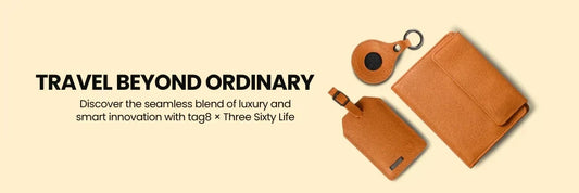 Why tag8 × Three Sixty Life Is Every Traveler’s Must-Have in 2025