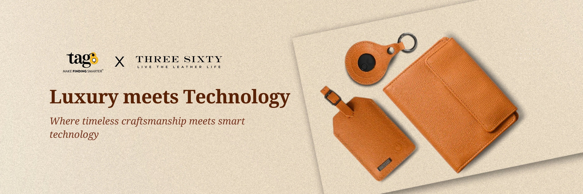 Why tag8 × Three Sixty – Live the Leather Life Is Every Traveler’s Must-Have in 2025